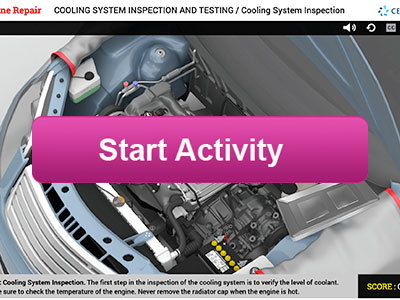 Earn points by walking through an engine cooling system inspection through this simulation by Cengage Learning.