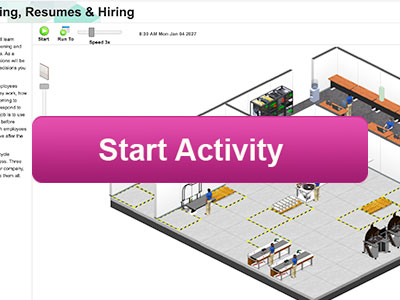 play the role of a hiring manager in this business simulation